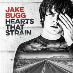 Jake Bugg - Hearts That Strain - CD