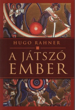 Hugo Rahner - A jtsz ember