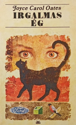 Joyce Carol Oates - Irgalmas �g