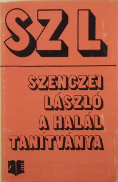 Szenczei Lszl - A hall tantvnya