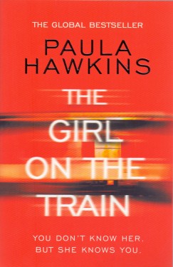 Paula Hawkins - The Girl on the Train