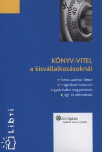Dr. Antalczy Emese - Dr. Farkas Katalin - Kovcsn lmosdy Judit - Knyv-vitel a kisvllalkozsoknl
