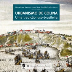 Manuel Leal Da Costa Lobo - Urbanismo de colina