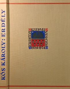 Ks Kroly - Erdly - (reprint)