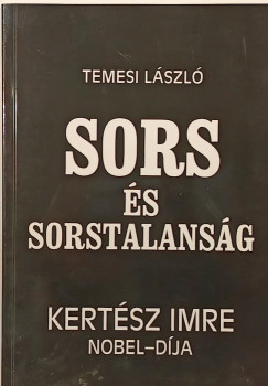 Temesi L�szl� - Sors �s sorstalans�g