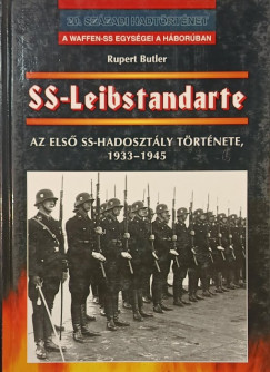 Rupert Butler - SS-Leibstandarte