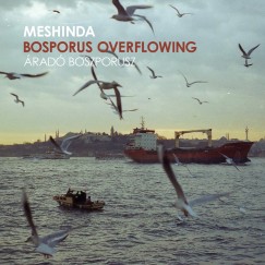 Meshinda - rad Boszporusz - CD