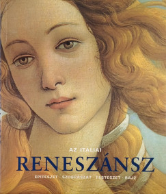 Rolf Toman   (Szerk.) - Az it�liai renesz�nsz