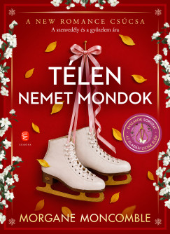 Morgane Moncomble - T�len nemet mondok