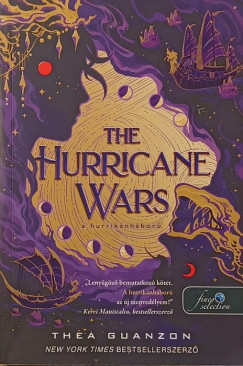 Thea Guanzon - The Hurricane Wars - A hurrik�nh�bor�