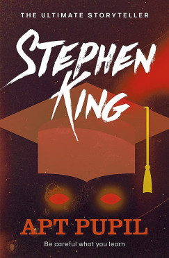 Stephen King - Apt Pupil