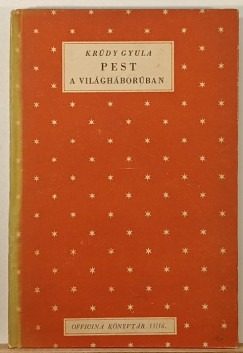 Kr�dy Gyula - Pest a vil�gh�bor�ban