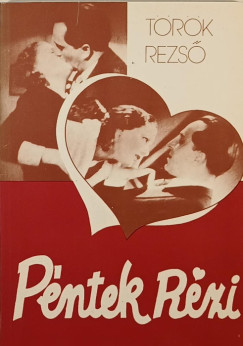 Trk Rezs - Pntek Rzi