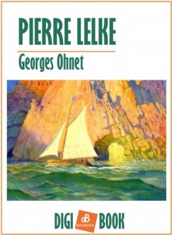 Ohnet Georges - Georges Ohnet - Pierre lelke