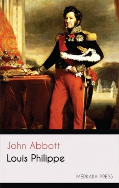 John Abbott - Louis Philippe