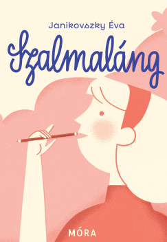 Janikovszky �va - Szalmal�ng- fel�j�tott kiad�s