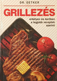 Dr. Oetker - Grillez�s erk�lyen �s kertben
