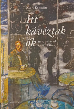 Ny�ry Kriszti�n - Itt k�v�ztak �k