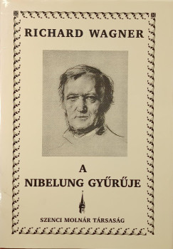 Szittya Gbor - Richard Wagner - A Nibelung gyrje