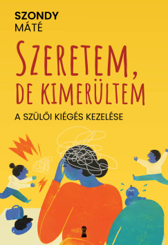Szondy M�t� - Szeretem, de kimer�ltem