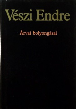 Vszi Endre - rvai bolyongsai