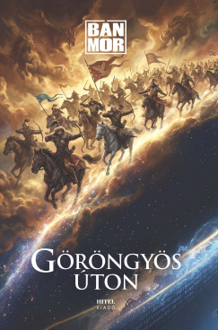 Bán Mór - Göröngyös úton