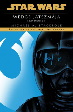 Michael A. Stackpole - Star Wars: Wedge játszmája - X-szárnyúak II.