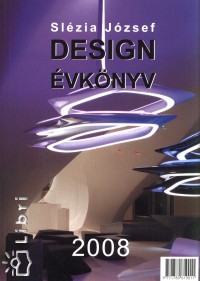 Slzia Jzsef - Design vknyv 2008