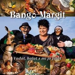Bang Margit - Vadat, halat s mi j falat