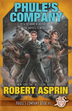 Robert Asprin - Phules Company
