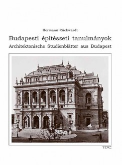 Hermann Rckwardt - Budapesti ptszeti tanulmnyok - Architektonische Studienbltter aus Budapest