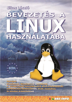 Sikos László - Bevezetés a Linux használatába