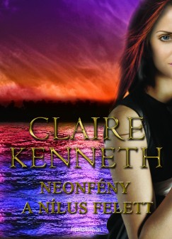 Claire Kenneth - Neonf�ny a N�lus felett
