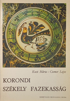 Csomor Lajos - Kocsi Márta - Korondi székely fazekasság