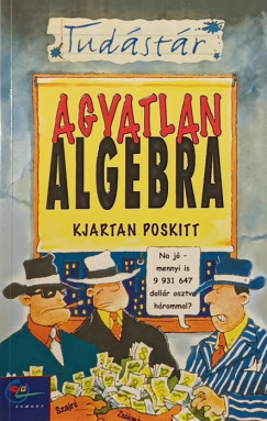 Kjartan Poskitt - Agyatlan algebra