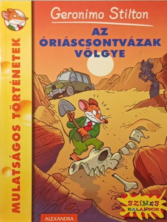 Geronimo Stilton - Az �ri�scsontv�zak v�lgye
