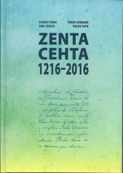 Almási Tibor - Tari László - Zenta - Cehta