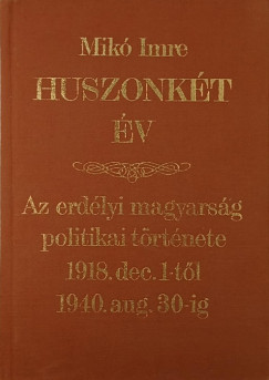 Mik Imre - Huszonkt v