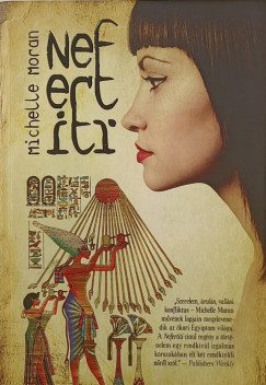 Michelle Moran - Nefertiti