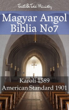 Truthbetold Mi Gspr Kroli Joern Andre Halseth - Magyar-Angol Biblia No7