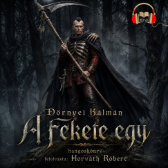 Dörnyei Kálmán - A Fekete Egy