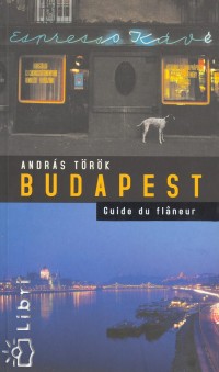 Trk Andrs - Budapest