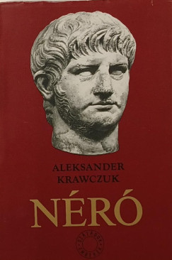 Aleksander Krawczuk - Néró