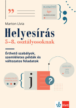 Marton Lívia - Helyesírás 5-8. osztályosoknak