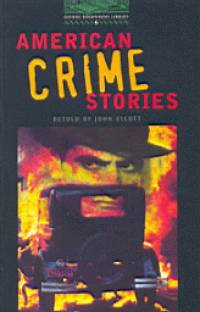 John Escott - American Crime Stories