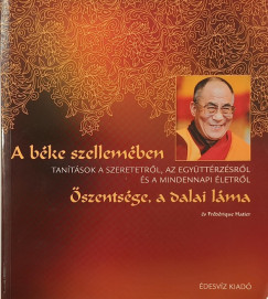 szentsge A Xiv. Dalai Lma - A bke szellemben