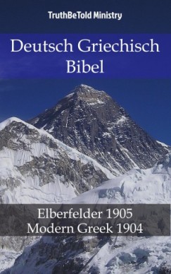 John Ne Truthbetold Ministry Joern Andre Halseth - Deutsch Griechisch Bibel