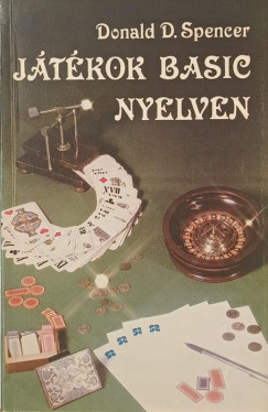 Donald D. Spencer - Játékok Basic nyelven
