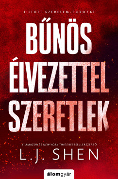Shen L. J. - B�n�s �lvezettel szeretlek
