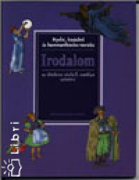 Zsolnai Jzsefn - Zsolnai Anik - Irodalom 5 o.